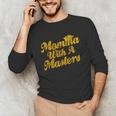 Masters Degree Graduation For Mom Wife Social Work MBA Unisex Long Sleeve T-Shirt