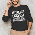 Microbiologist Microbiology Major Graduation Men Unisex Long Sleeve T-Shirt