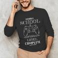 Middle School Level Complete Shirt Graduation Gaming Unisex Long Sleeve T-Shirt