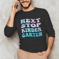 Next Stop Kindergarten Groovy Graduation Last Day Of School Unisex Long Sleeve T-Shirt