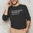 Occupational Therapist 2018 Graduation Unisex Long Sleeve T-Shirt