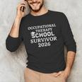 OTD School Survivor Occupational Therapy Graduation Unisex Long Sleeve T-Shirt