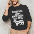 Outside Of A Dog A Book Is Man's Best Friend Apparel Unisex Long Sleeve T-Shirt
