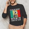 Be Patient With Me I'm From The 1900s Unisex Long Sleeve T-Shirt Be Patient With Me I'm From The 1900s Unisex Long Sleeve T-Shirt