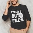 Peace Out Pre-K Great Class Of 2019 Graduation T-Shirt Unisex Long Sleeve T-Shirt