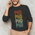 PHD Graduation Doctorate Unisex Long Sleeve T-Shirt
