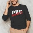 PHD Nailed It Graduation Doctorate Graduate Unisex Long Sleeve T-Shirt