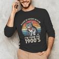 Please Be Patient With Me I'm From The 1900s Cat Unisex Long Sleeve T-Shirt Please Be Patient With Me I'm From The 1900s Cat Unisex Long Sleeve T-Shirt