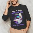 Please Be Patient With Me I'm From The 1900s Gamer Gaming Unisex Long Sleeve T-Shirt Please Be Patient With Me I'm From The 1900s Gamer Gaming Unisex Long Sleeve T-Shirt