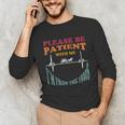 Please Be Patient With Me I'm From The 1900s Heart Beat Unisex Long Sleeve T-Shirt