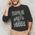 Please Be Patient I'm From The 1900s Vintage Car Unisex Long Sleeve T-Shirt