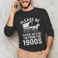 Please Be Patient I'm From The 1900s Vintage Humor 90s Kids Unisex Long Sleeve T-Shirt Please Be Patient I'm From The 1900s Vintage Humor 90s Kids Unisex Long Sleeve T-Shirt