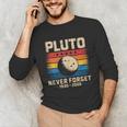 Pluto Never Forget Space Nostalgia Astronomy Humor Unisex Long Sleeve T-Shirt Pluto Never Forget Space Nostalgia Astronomy Humor Unisex Long Sleeve T-Shirt