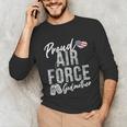 Proud Air Force Godmother US Air Force Graduation Godmother Unisex Long Sleeve T-Shirt