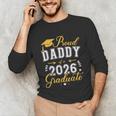 Proud Daddy Of a Class Of 2026 Graduate For Graduation Unisex Long Sleeve T-Shirt