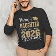 Proud Daughter Of a Class Of 2026 Graduate For Graduation Unisex Long Sleeve T-Shirt