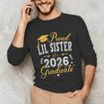Proud Lil Sister Of a Class Of 2026 Graduate For Graduation Unisex Long Sleeve T-Shirt