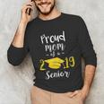 Proud Mom Of a 2019 Senior GraduationShirt Unisex Long Sleeve T-Shirt
