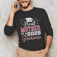 Proud Mother Of 2025 College Graduate Family Graduation Unisex Long Sleeve T-Shirt