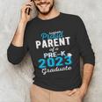 Proud Parent Of Pre K School Graduate 2023 Graduation Parent Unisex Long Sleeve T-Shirt