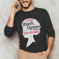 Proud Queen Shirt PhD Graduation Afro Doctorate Unisex Long Sleeve T-Shirt