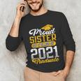 Proud Sister Of a Class Of 2021 Graduate Senior Graduation Unisex Long Sleeve T-Shirt
