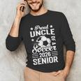 Proud Uncle Of a Soccer Senior 2026 Graduation Unisex Long Sleeve T-Shirt