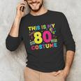 Retro 80's Costume 80s Nostalgia Party Unisex Long Sleeve T-Shirt