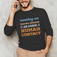 Running On Fractal Burning Social Introvert Humor Vintage Unisex Long Sleeve T-Shirt