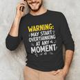 Sarcastic Saying For Overthinkers Introverts Unisex Long Sleeve T-Shirt Sarcastic Saying For Overthinkers Introverts Unisex Long Sleeve T-Shirt