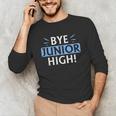 Say Goodbye To Junior High School Fun Graduation Unisex Long Sleeve T-Shirt