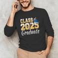 Senior 2025 Class Of 2025 Senior Graduate 2025 Graduation Unisex Long Sleeve T-Shirt