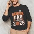 Senior Dad Class Of 2026 Graduate Basketball Graduation 2026 Unisex Long Sleeve T-Shirt