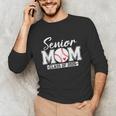 Senior Mom Class Of 2026 Baseball Mom Graduation Unisex Long Sleeve T-Shirt