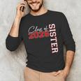 Senior Sister Class Of 2026 Proud Big Sis Graduation Family Unisex Long Sleeve T-Shirt