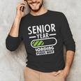 Senior Year Loading Please Wait Graduation Unisex Long Sleeve T-Shirt