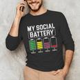 My Social Battery Introverted Low Energy Antisocial Unisex Long Sleeve T-Shirt