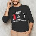 Social Battery Low Anti-Social Introvert Unisex Long Sleeve T-Shirt Social Battery Low Anti-Social Introvert Unisex Long Sleeve T-Shirt
