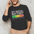 Social Battery Low Energy Antisocial Introvert Unisex Long Sleeve T-Shirt Social Battery Low Energy Antisocial Introvert Unisex Long Sleeve T-Shirt