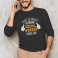 Social Work s Graduation Social Worker Men Unisex Long Sleeve T-Shirt