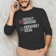 Socially Awkward Introvert Anxious Awkwardly Social Unisex Long Sleeve T-Shirt Socially Awkward Introvert Anxious Awkwardly Social Unisex Long Sleeve T-Shirt
