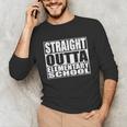 Straight Outta Elementary School Graduation Unisex Long Sleeve T-Shirt