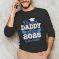 Super Proud Daddy Of 2025 Graduate Senior Graduation Family Unisex Long Sleeve T-Shirt