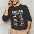 Things I Do In My Spare Time Book Reader Book Reading Lover Unisex Long Sleeve T-Shirt