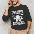 I Went Outside Once Introverts Joke Social Loner Unisex Long Sleeve T-Shirt