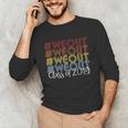 WeOut 2019 Graduation Unisex Long Sleeve T-Shirt