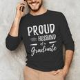Wife's Graduation Shirt 2018 Proud Husband Of a Graduate Unisex Long Sleeve T-Shirt