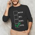 Woman Law School Lawyer Graduation Attorney Unisex Long Sleeve T-Shirt