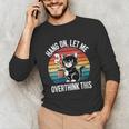 Women's Hang On Let Me Overthink Cat Coffee Retro Introvert Unisex Long Sleeve T-Shirt Women's Hang On Let Me Overthink Cat Coffee Retro Introvert Unisex Long Sleeve T-Shirt