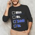 Zeta Phi Beta Doctor Graduation Zeta Phi Beta HBCU Doctor Unisex Long Sleeve T-Shirt